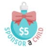 Sponsor a Child for Christmas | $5 Donation