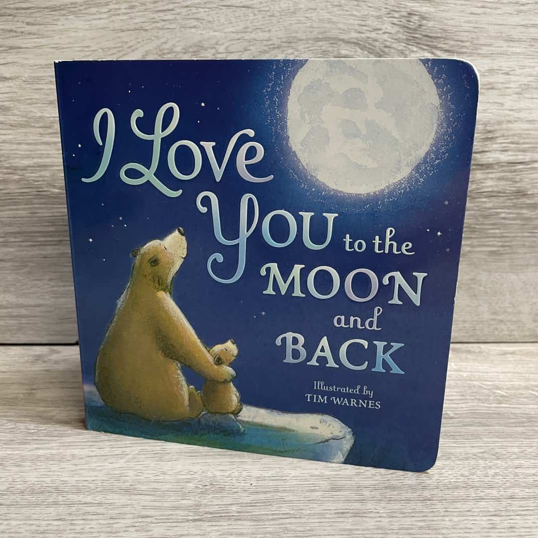 I Love You To the Moon and Back Book
